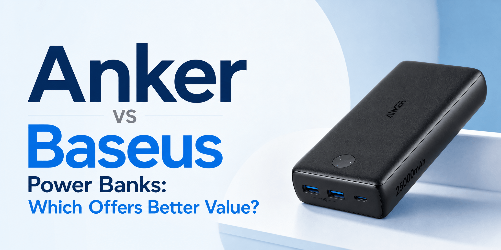 anker-vs-baseus-power-banks